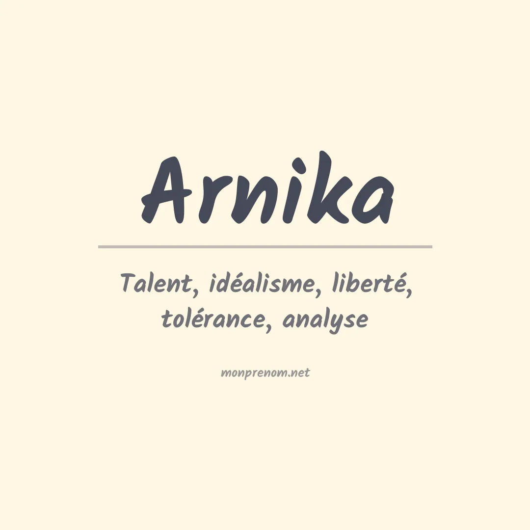 Signification du prénom Arnika