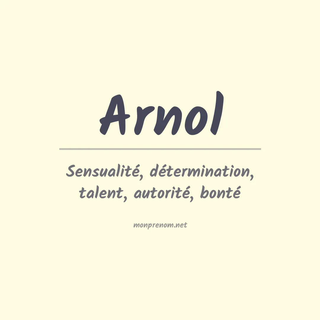 Signification du prénom Arnol