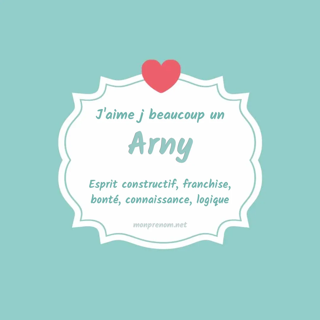 J'aime beaucoup Arny