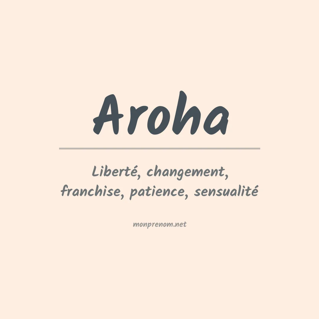 Prénom Aroha