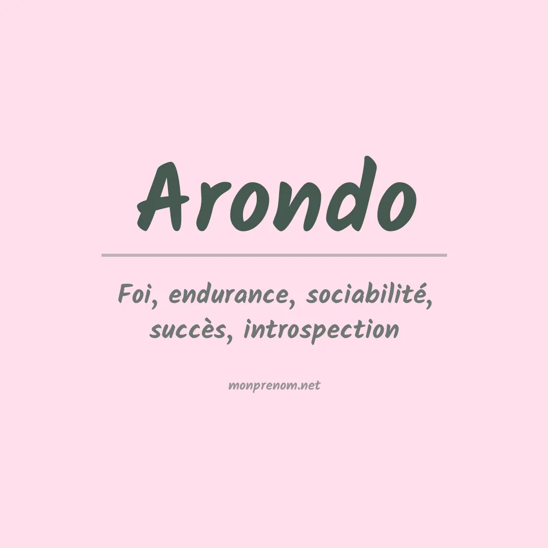 Signification du prénom Arondo