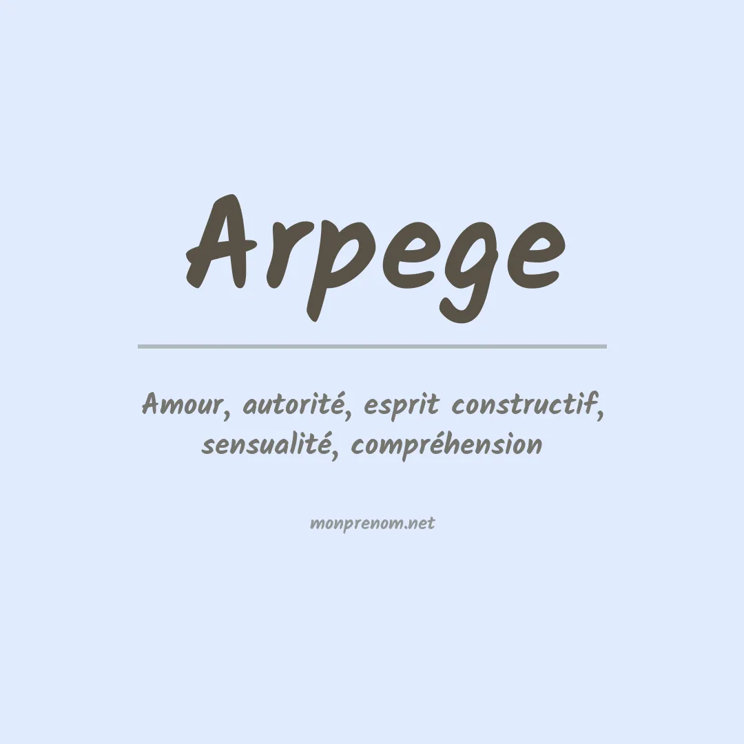 Signification du prénom Arpege