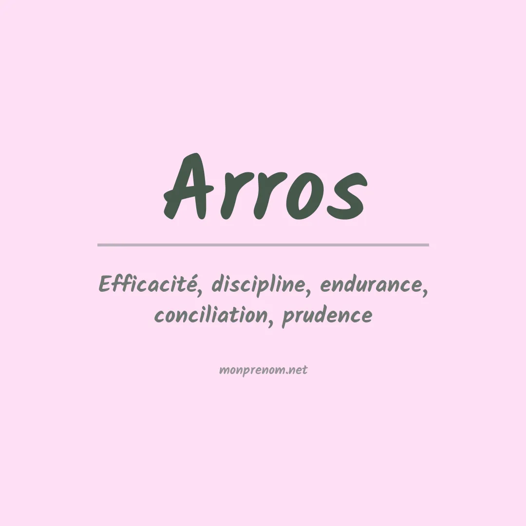 Signification du prénom Arros