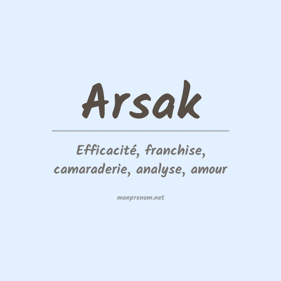 Signification du prénom Arsak
