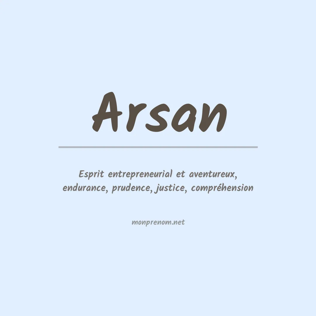 Signification du prénom Arsan