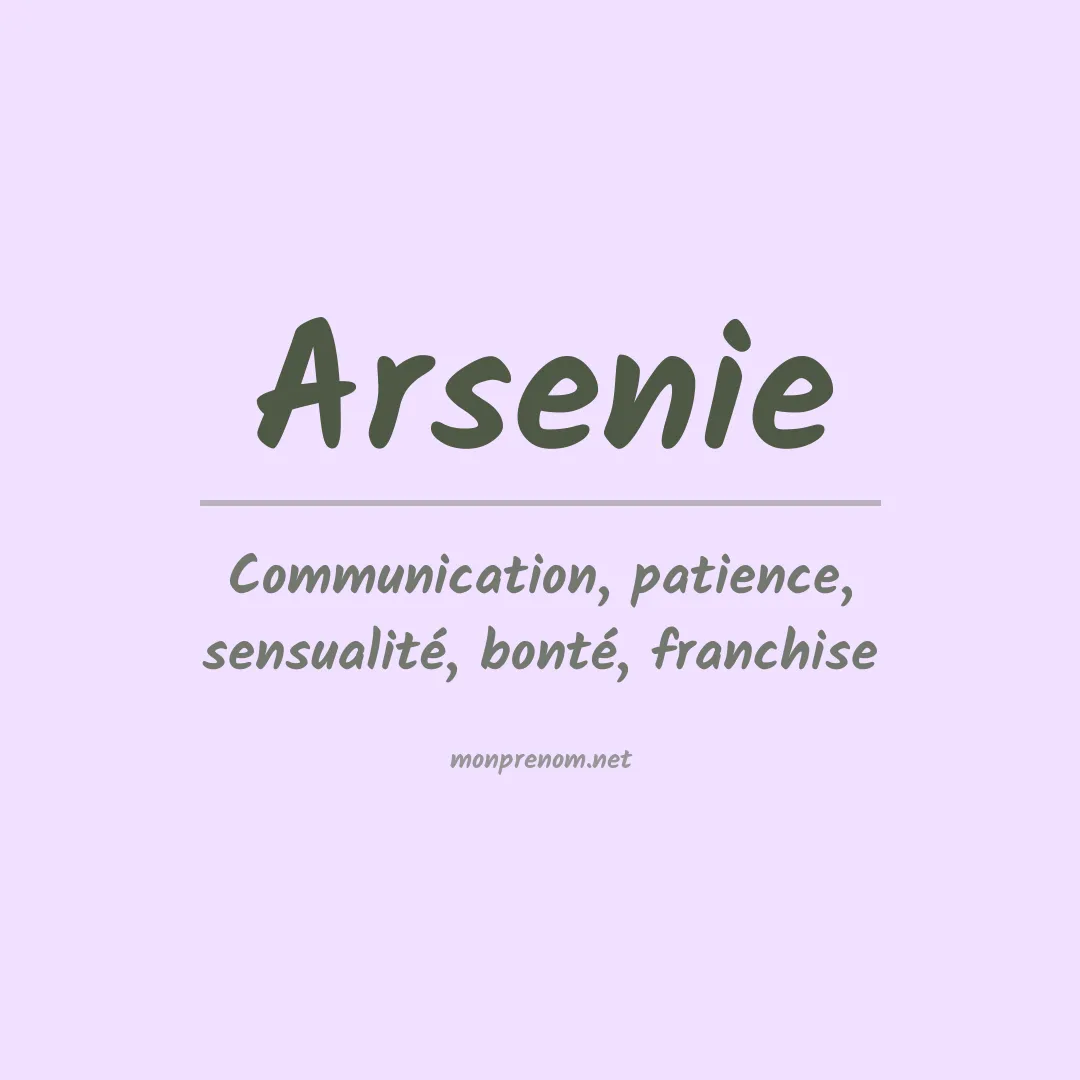 Signification du prénom Arsenie