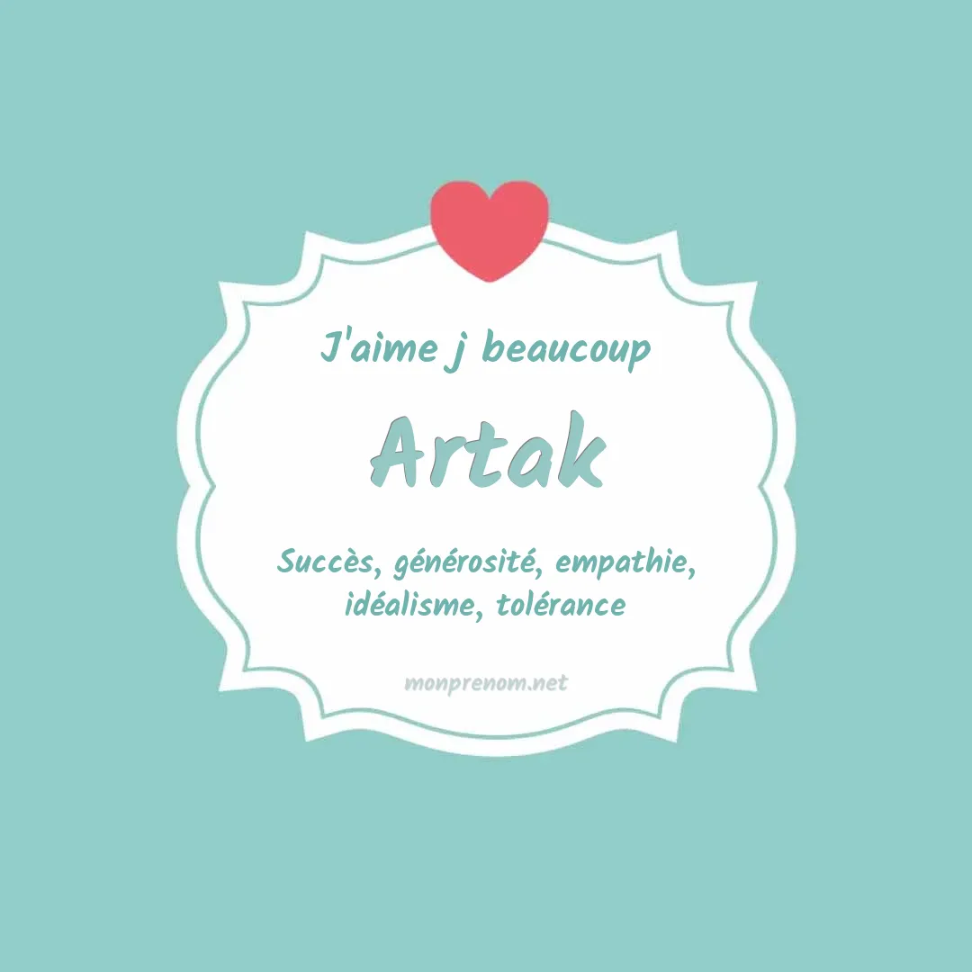 J'aime beaucoup Artak