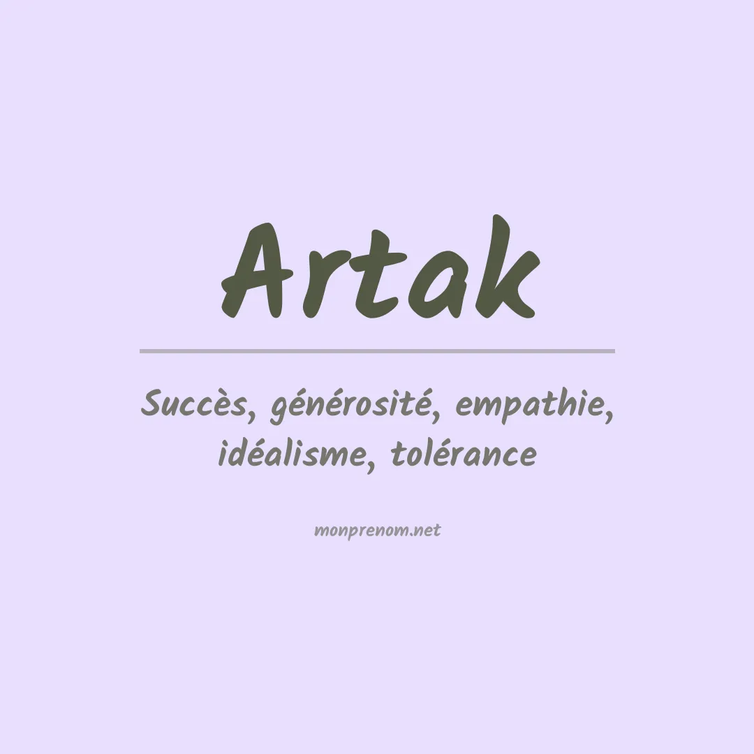 Signification du prénom Artak