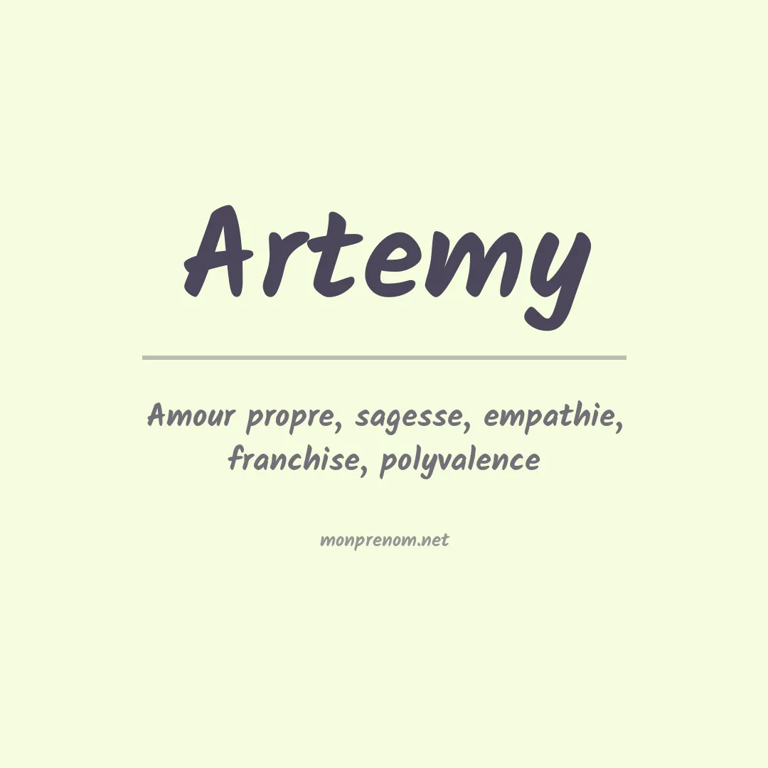 Signification du prénom Artemy