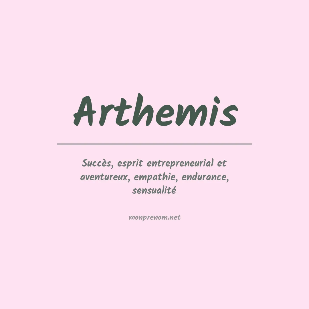 Signification du prénom Arthemis