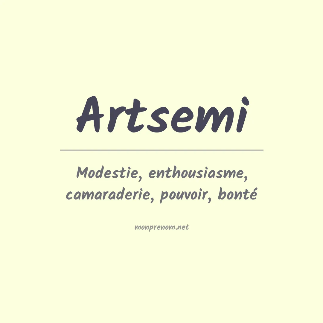 Signification du prénom Artsemi