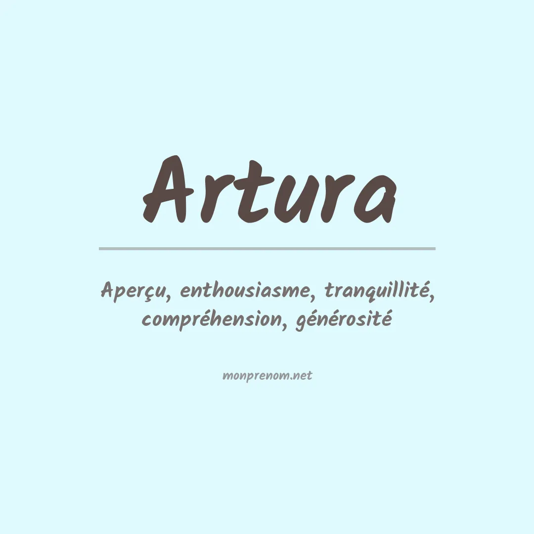 Signification du prénom Artura