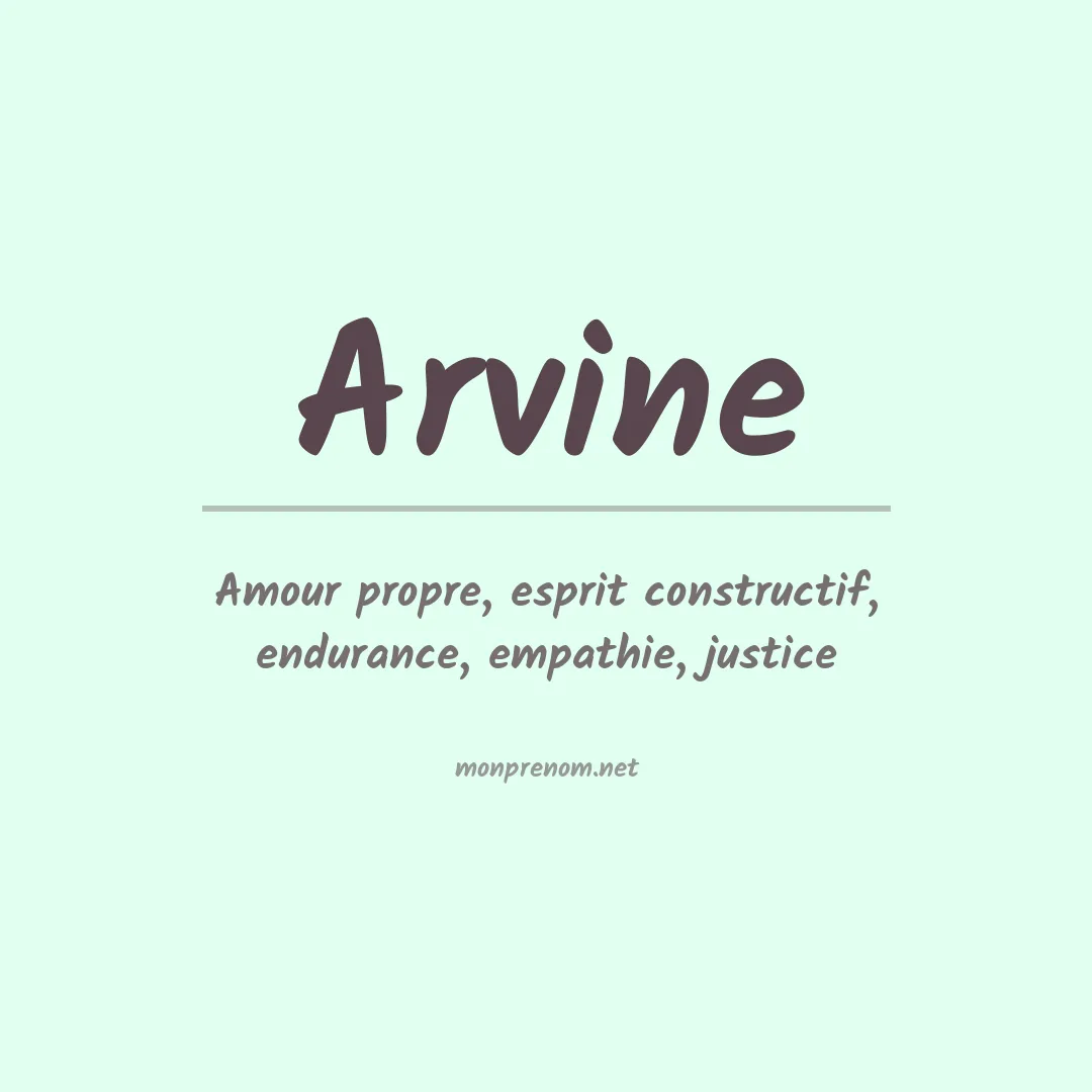 Signification du prénom Arvine