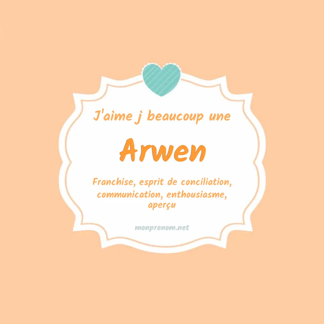 J'aime beaucoup Arwen