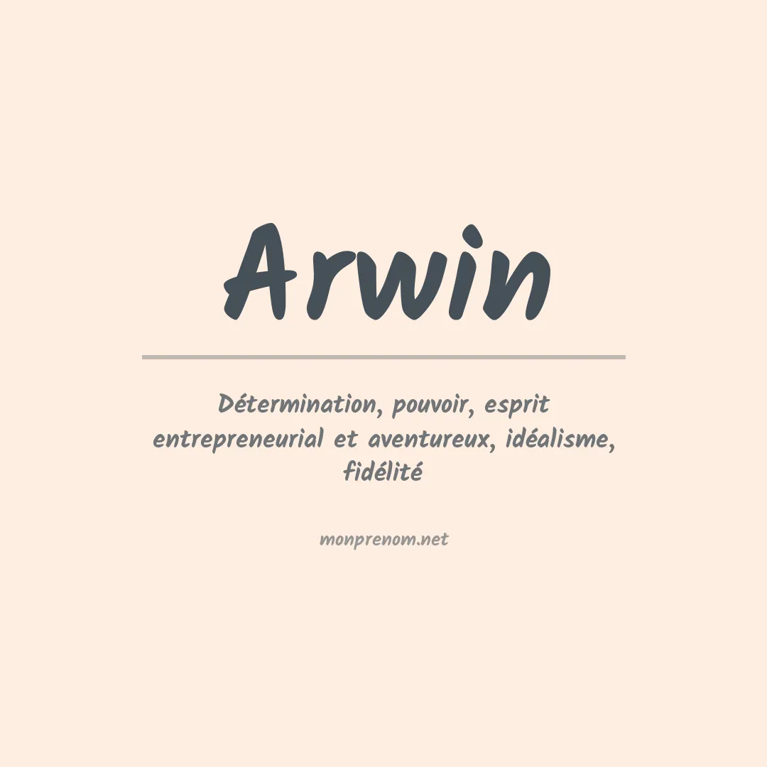 Signification du prénom Arwin