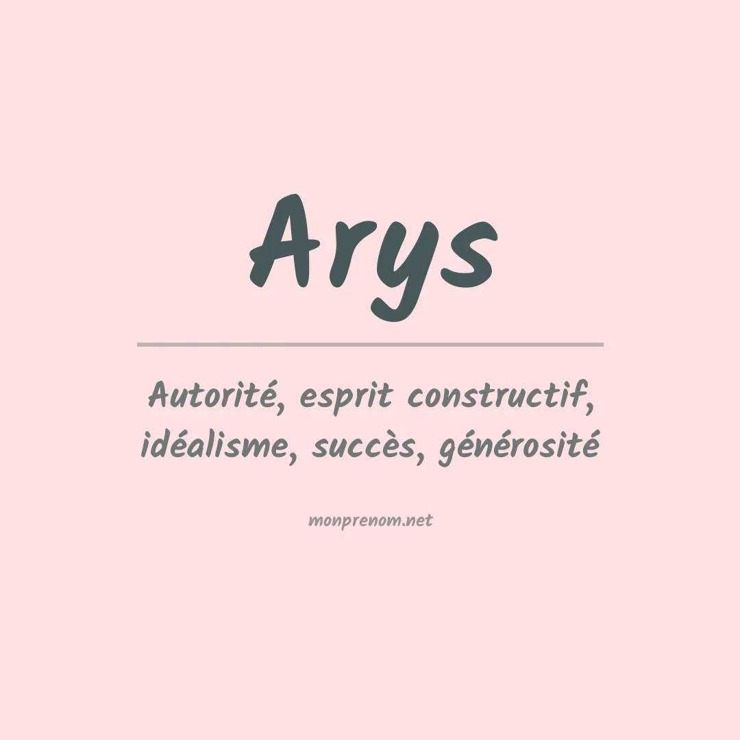 Signification du prénom Arys