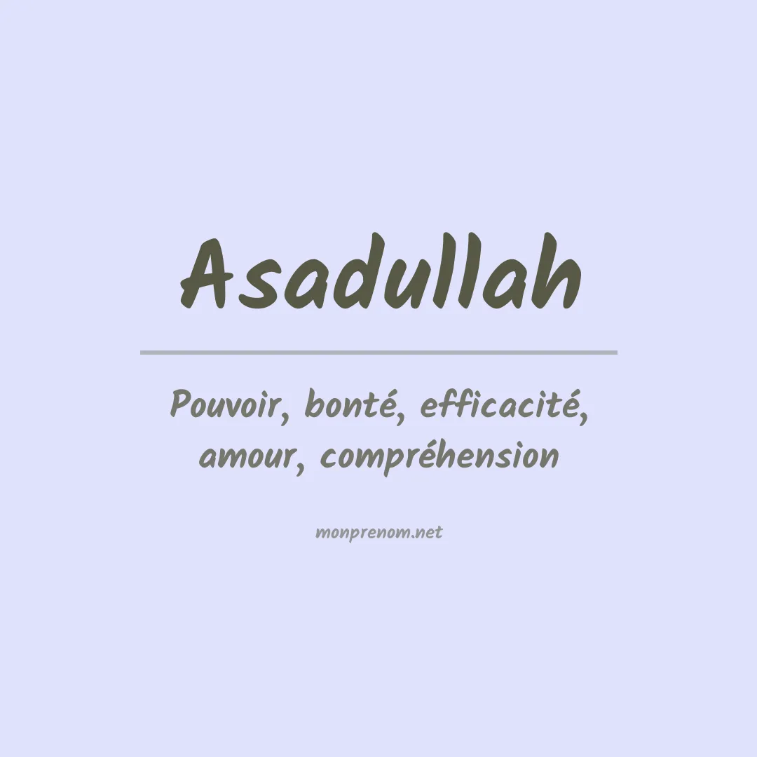 Signification du prénom Asadullah