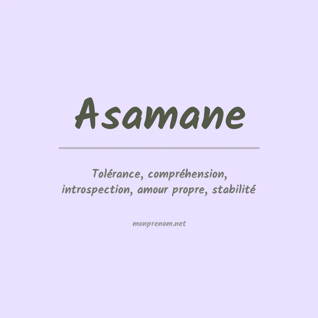 Signification du prénom Asamane