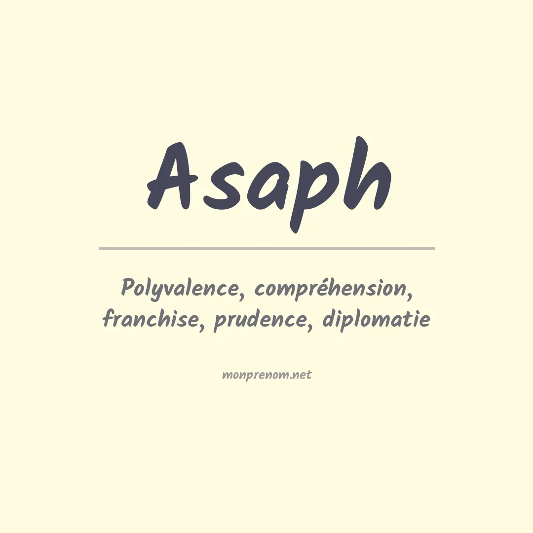 Signification du prénom Asaph