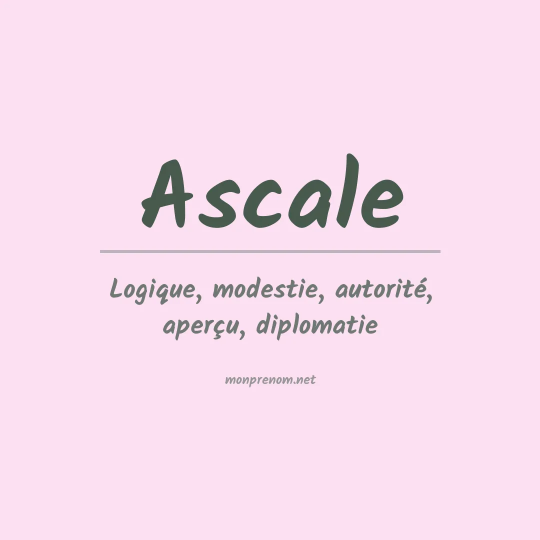 Signification du prénom Ascale