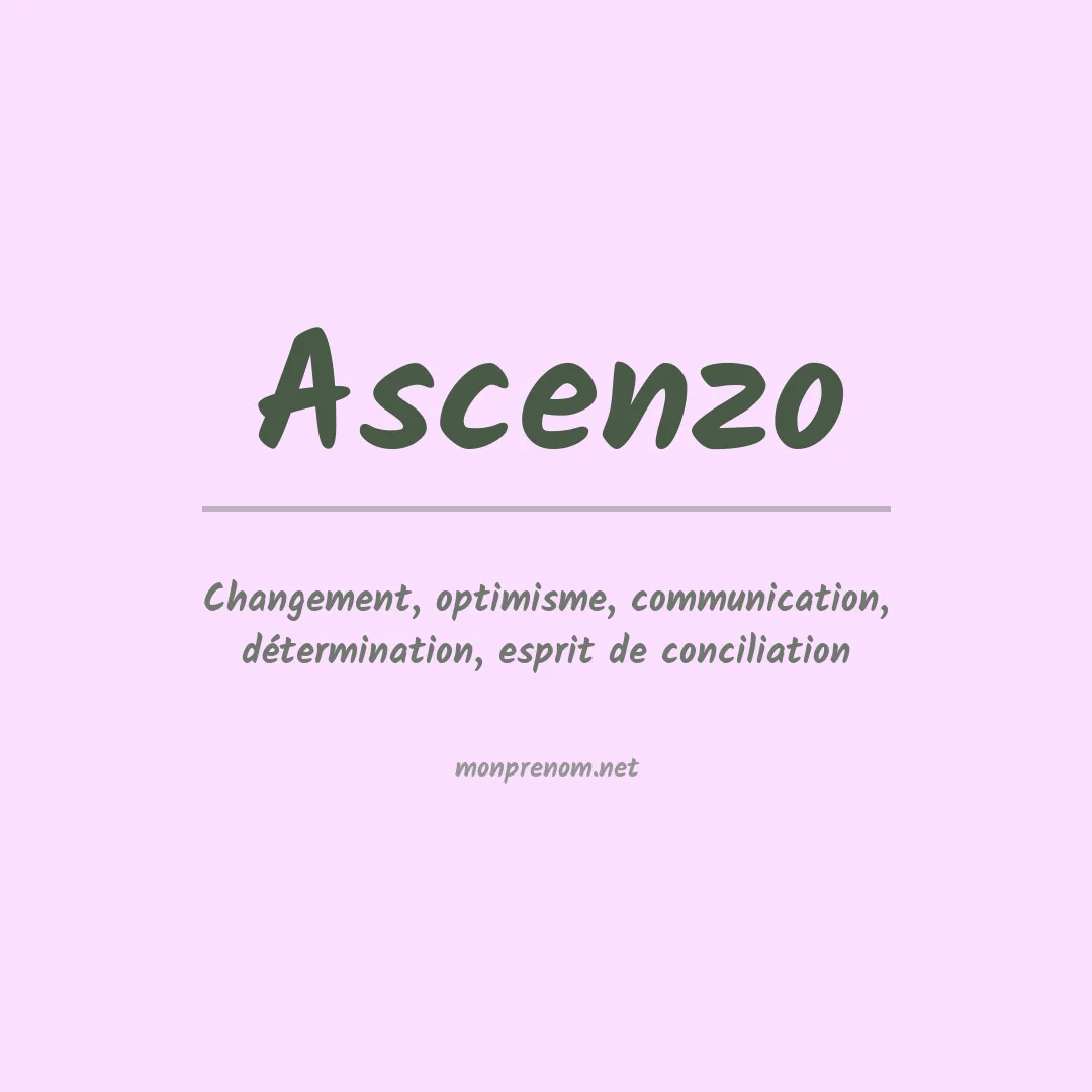 Signification du prénom Ascenzo