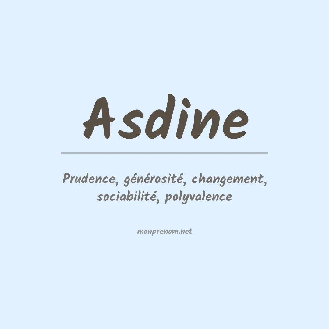 Signification du prénom Asdine