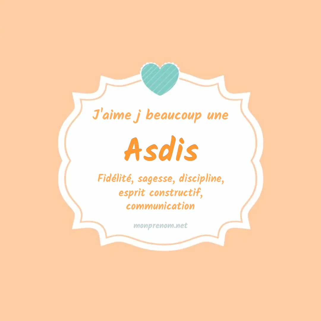 J'aime beaucoup Asdis