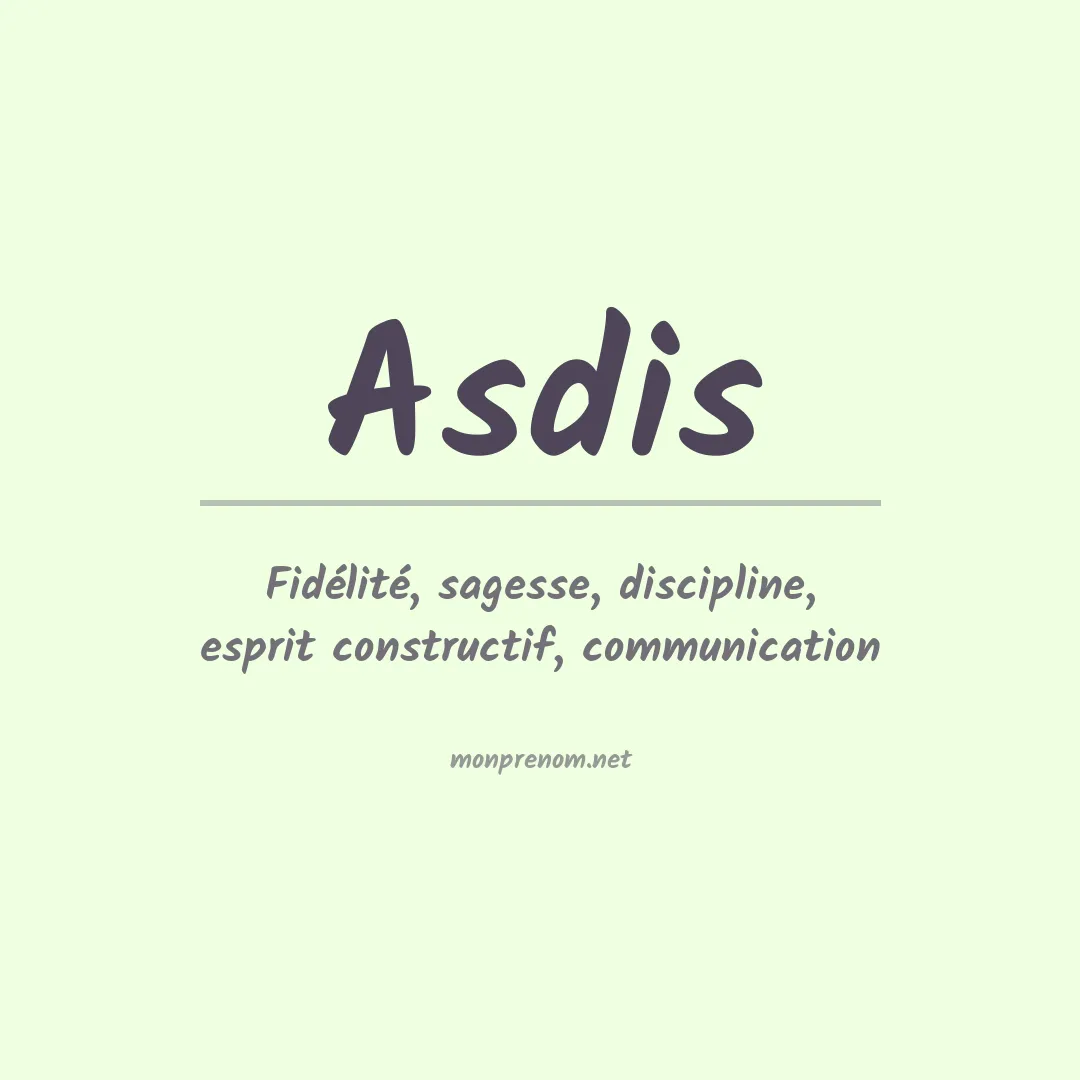 Signification du prénom Asdis