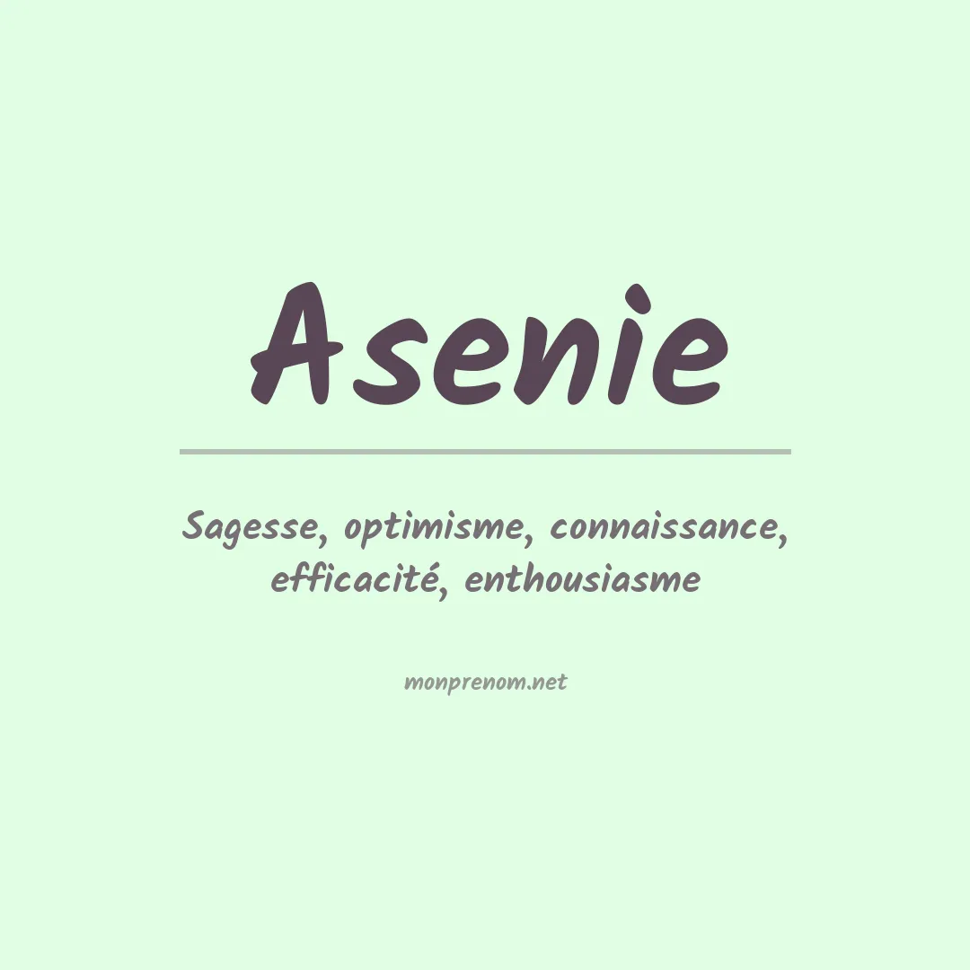 Signification du prénom Asenie