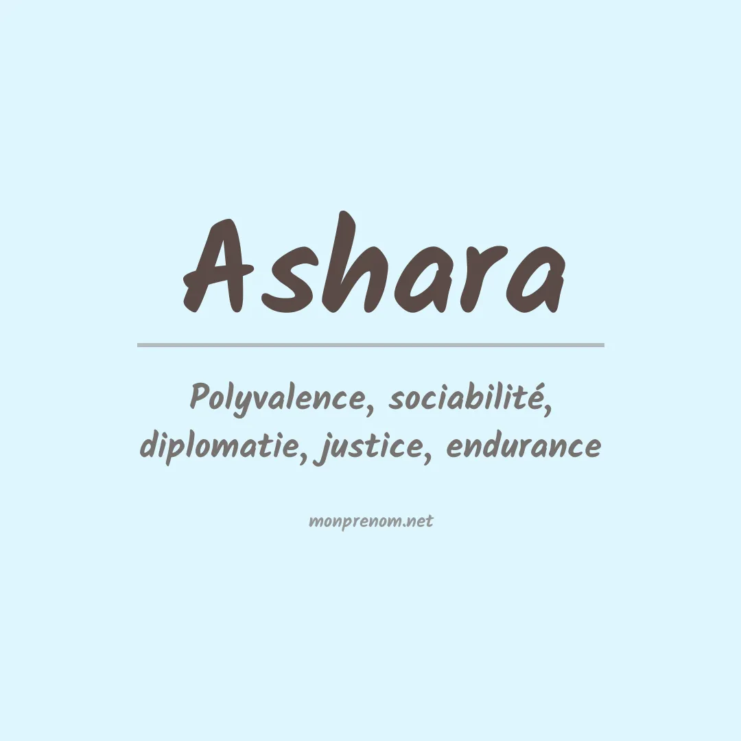 Signification du prénom Ashara
