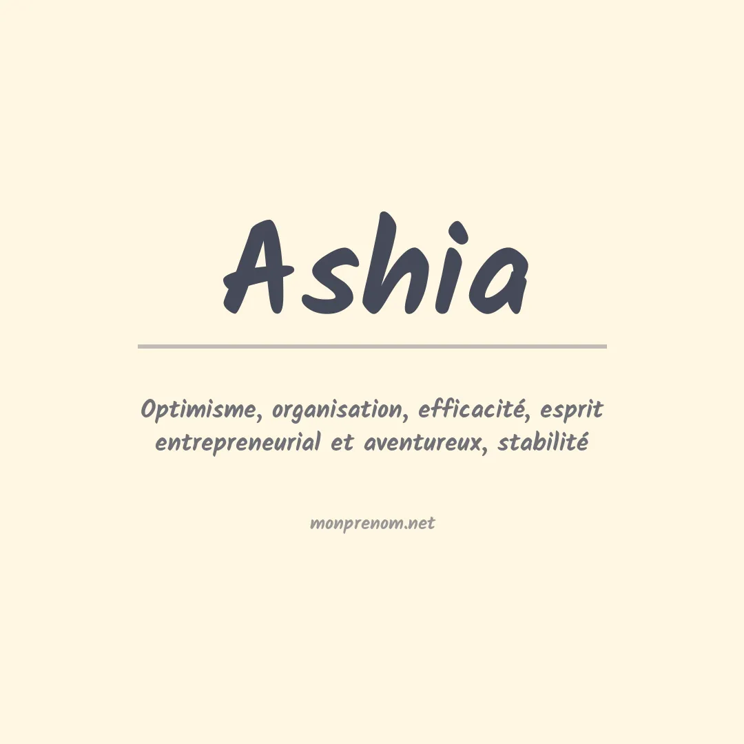 Signification du prénom Ashia