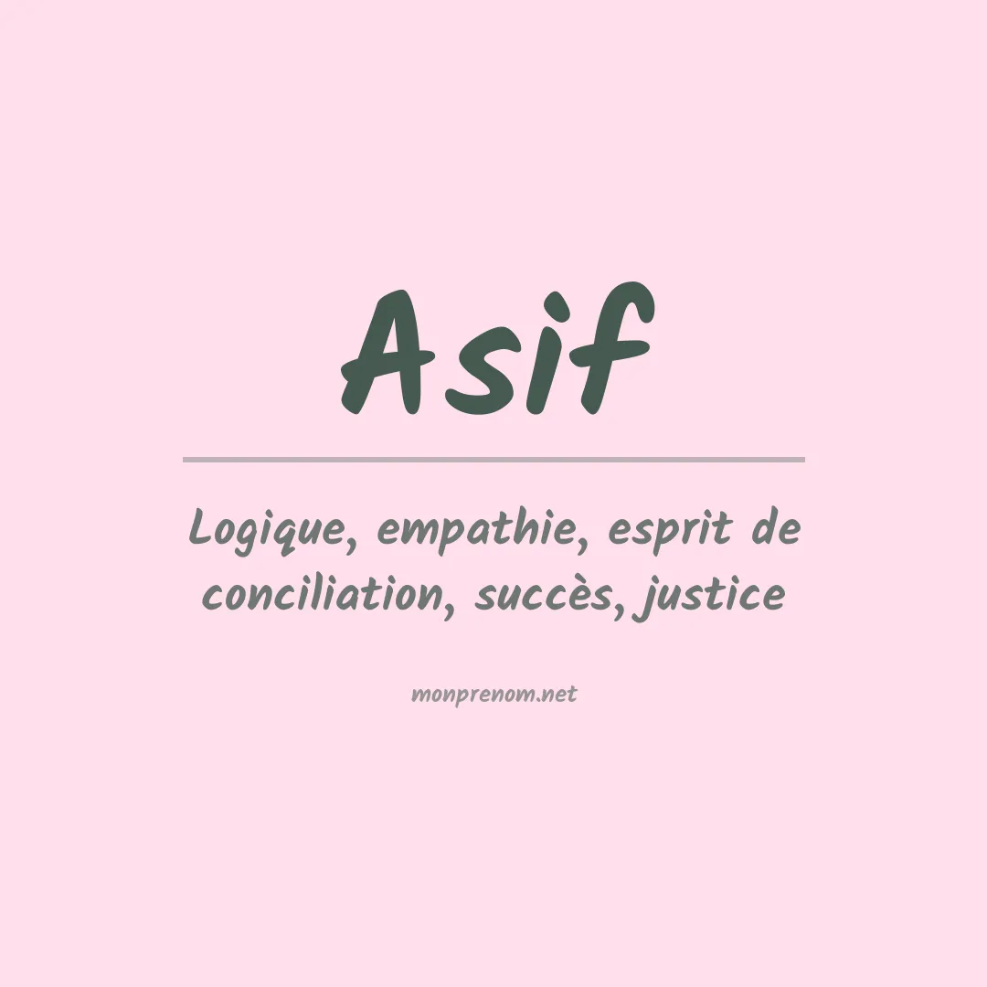 Signification du prénom Asif