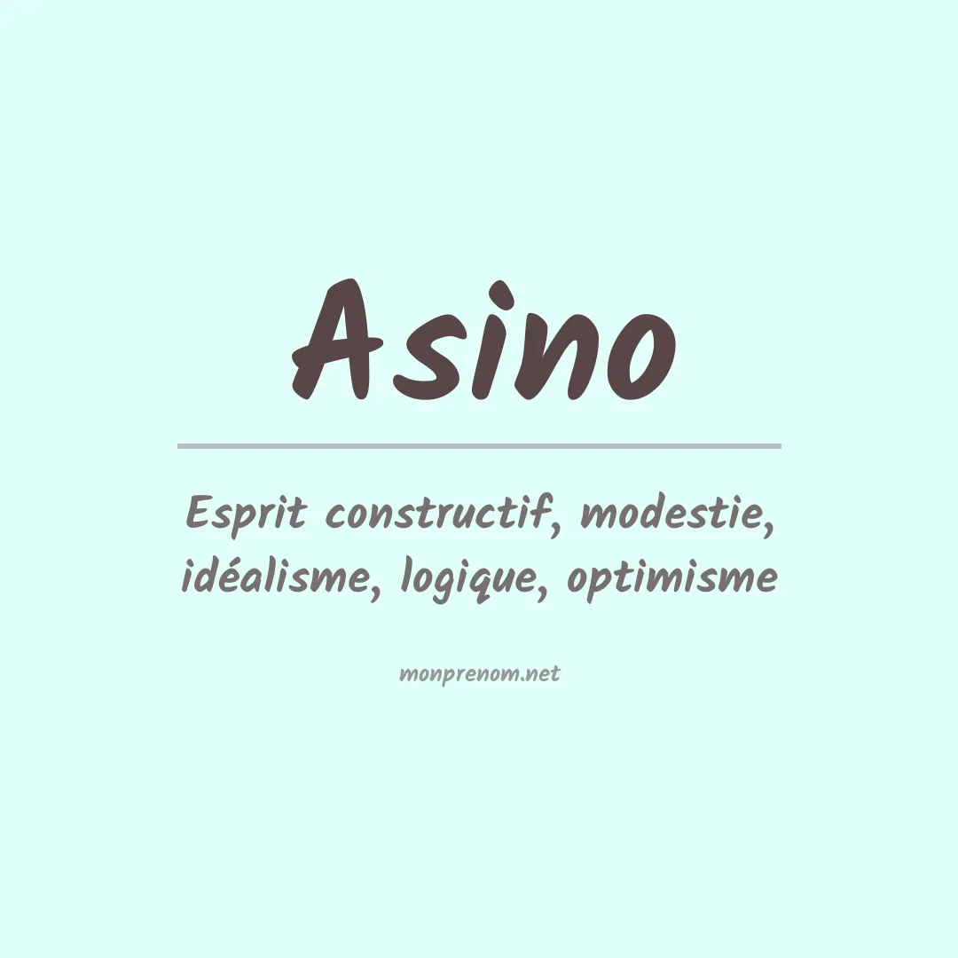 Signification du prénom Asino