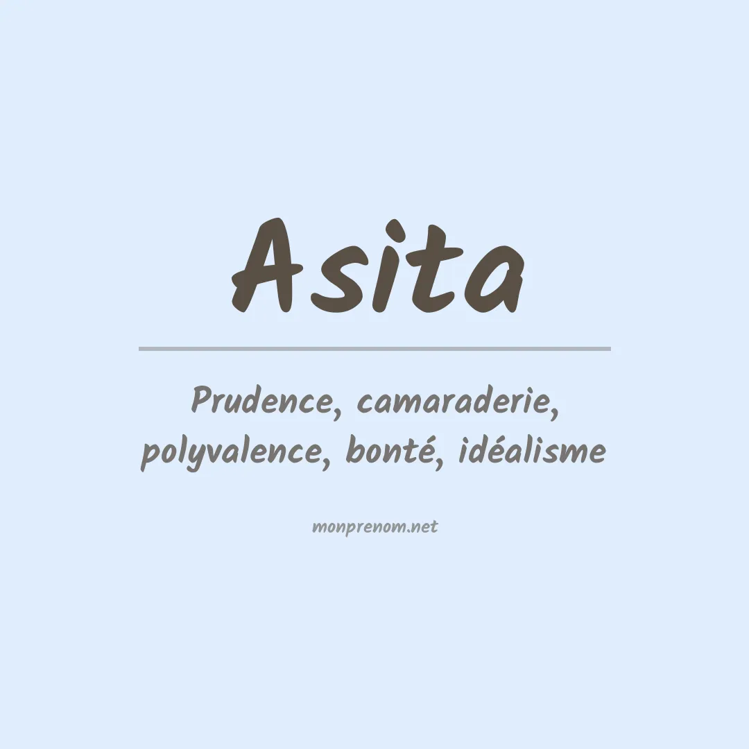 Signification du prénom Asita