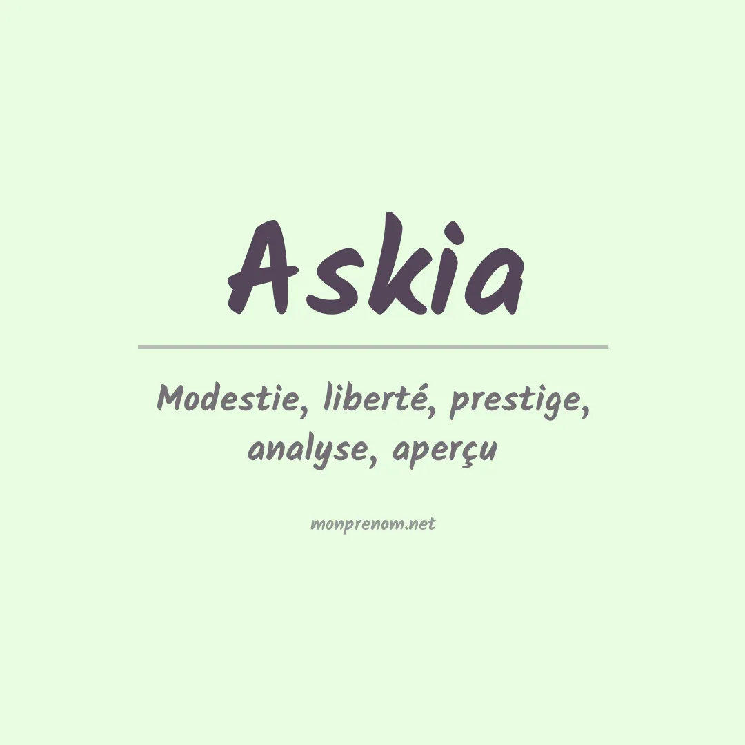 Signification du prénom Askia