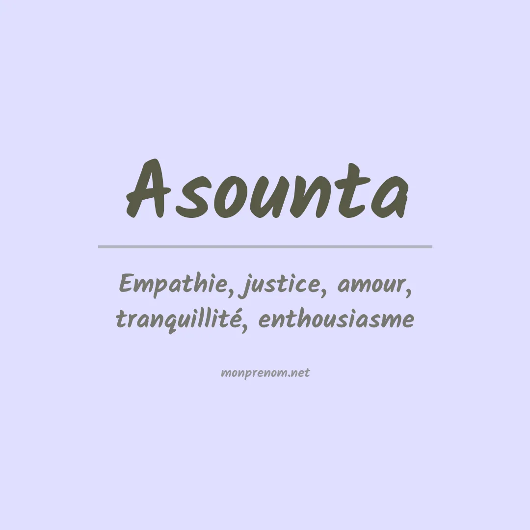 Signification du prénom Asounta