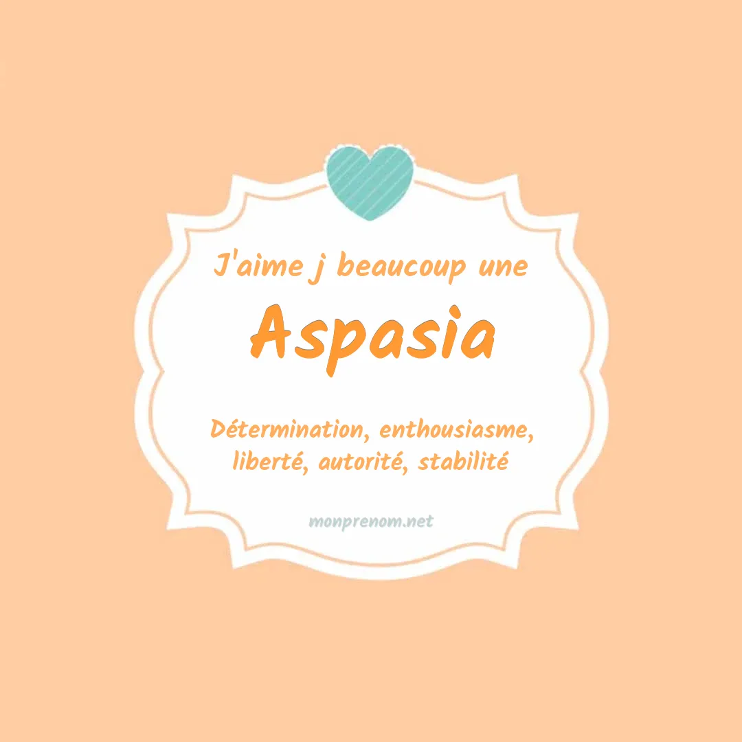 J'aime beaucoup Aspasia
