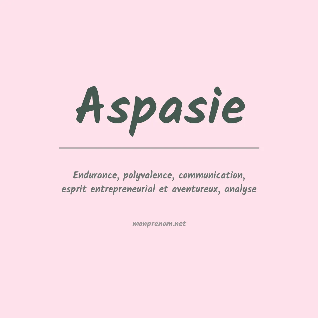 Signification du prénom Aspasie