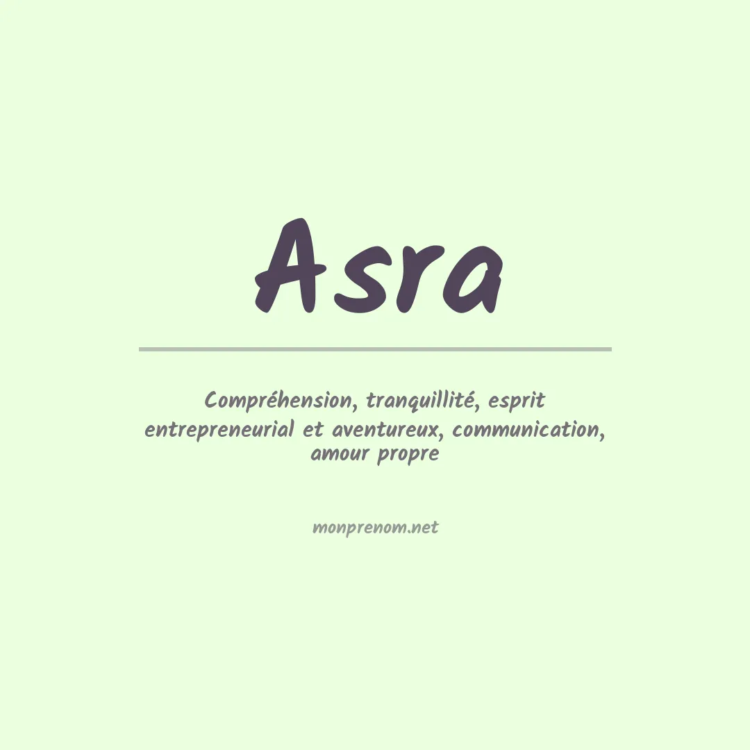 Signification du prénom Asra