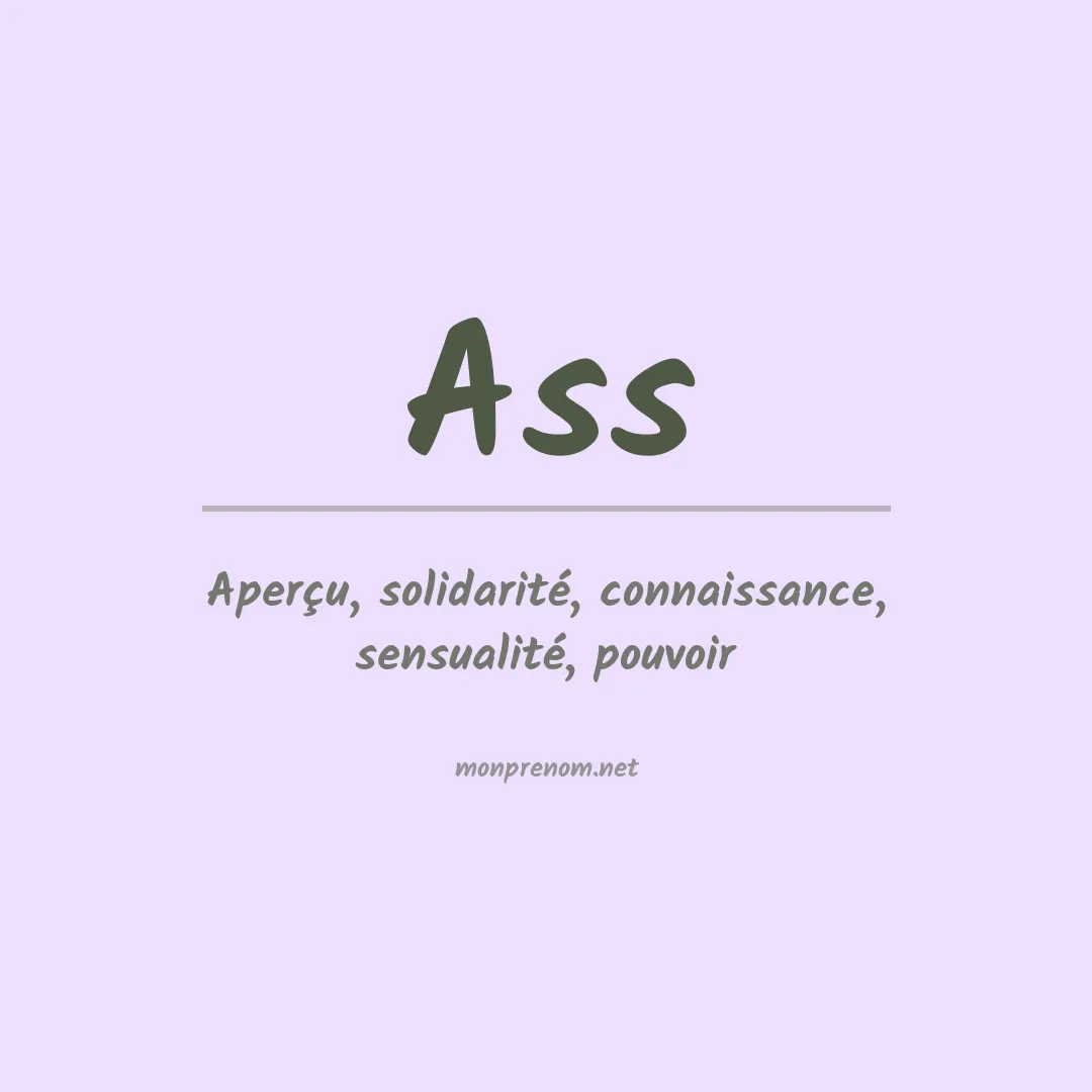 Signification du prénom Ass