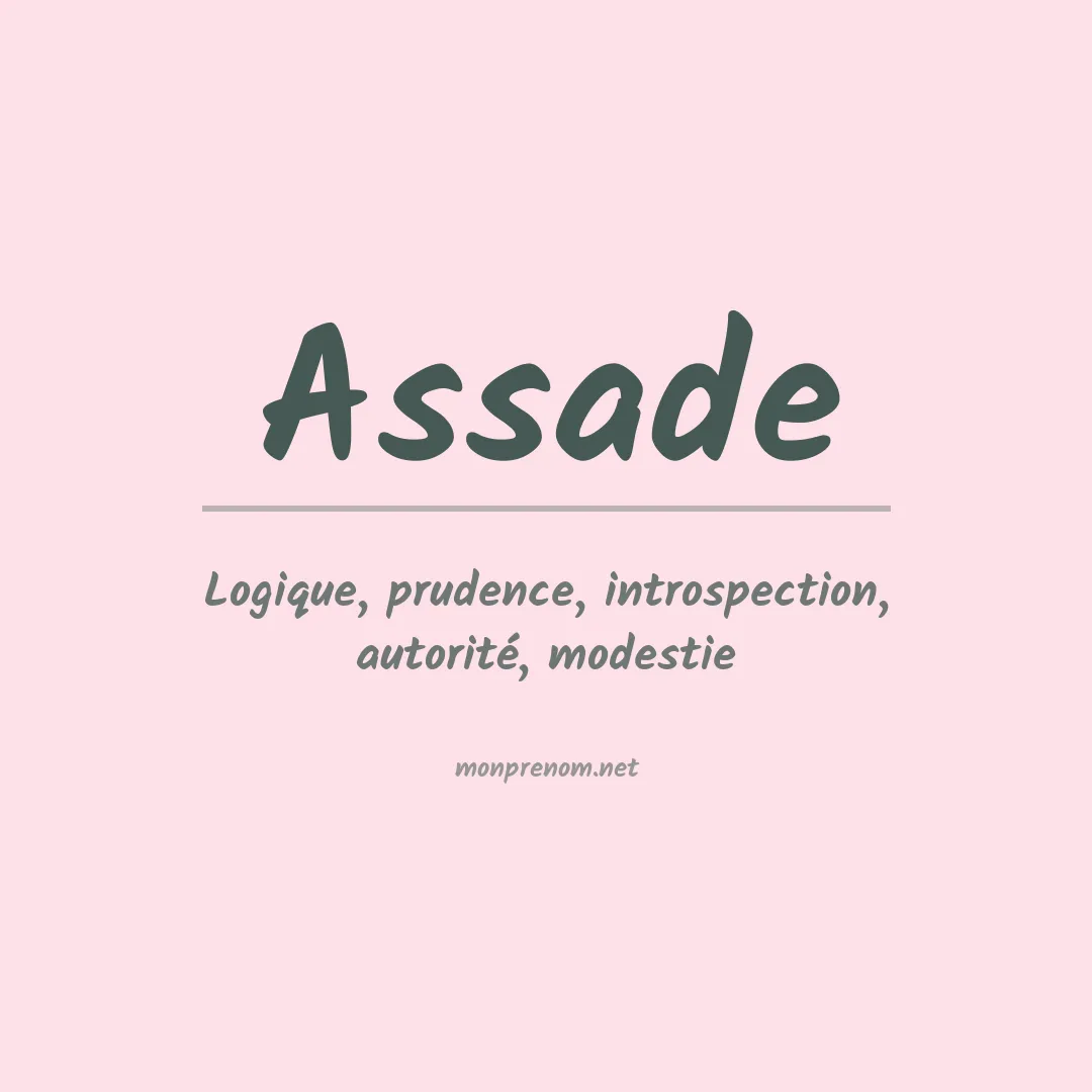 Signification du prénom Assade