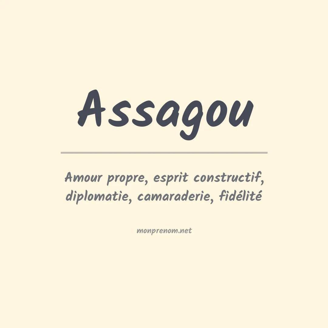 Signification du prénom Assagou