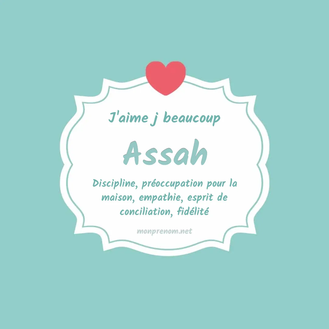 J'aime beaucoup Assah