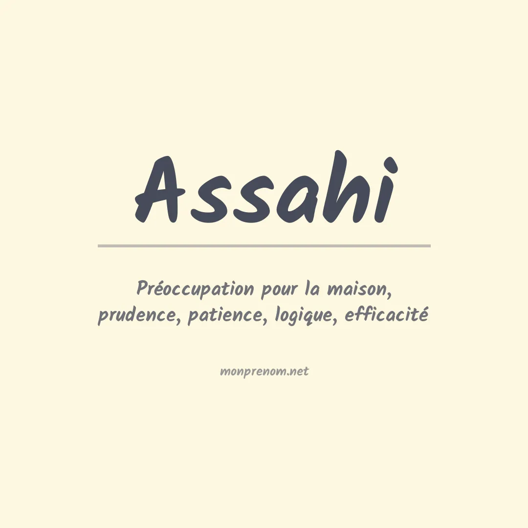 Signification du prénom Assahi
