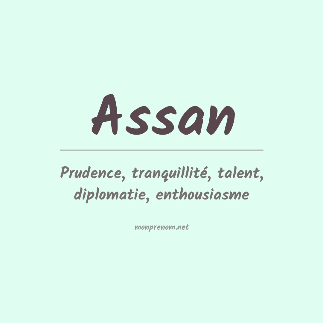 Signification du prénom Assan