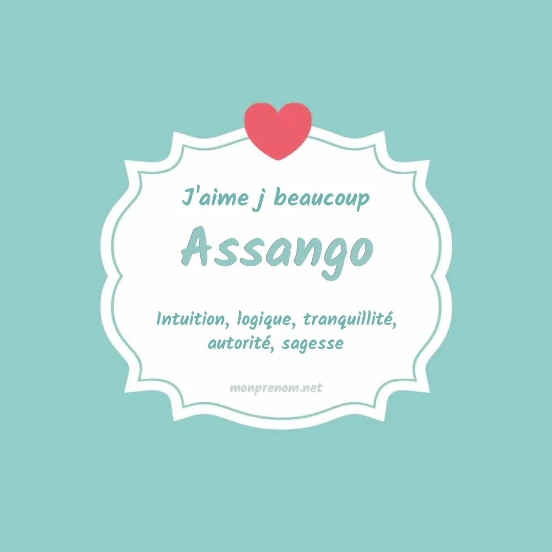 J'aime beaucoup Assango