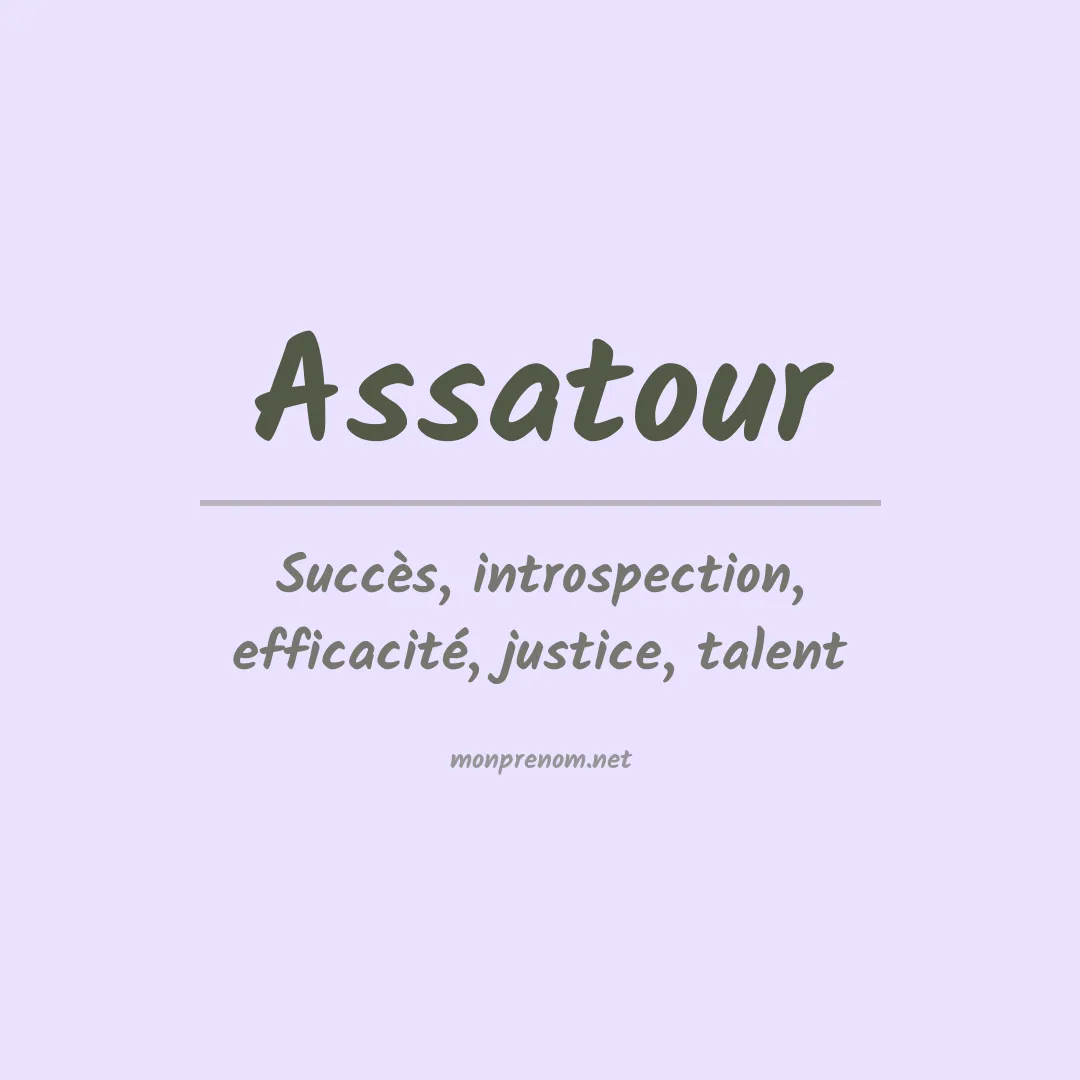Signification du prénom Assatour