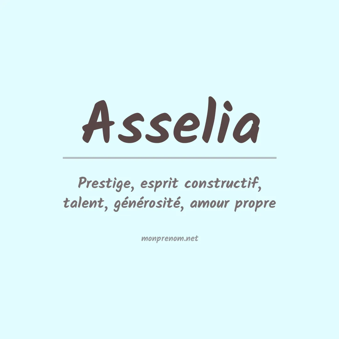Signification du prénom Asselia
