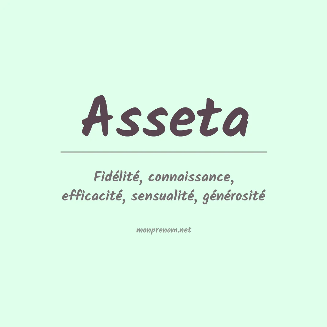Signification du prénom Asseta