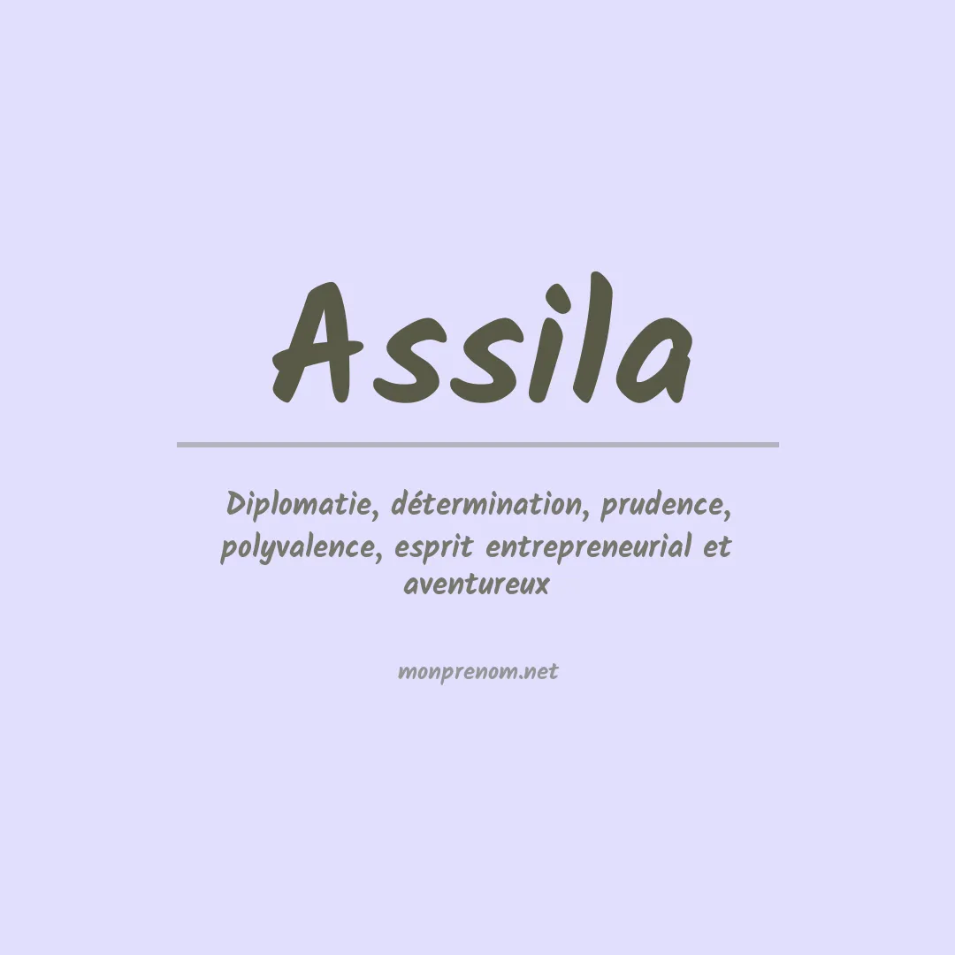 Signification du prénom Assila